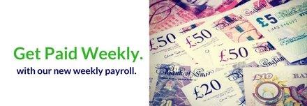 Get Paid Weekly!